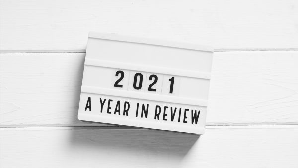2021: A Year In Review Image