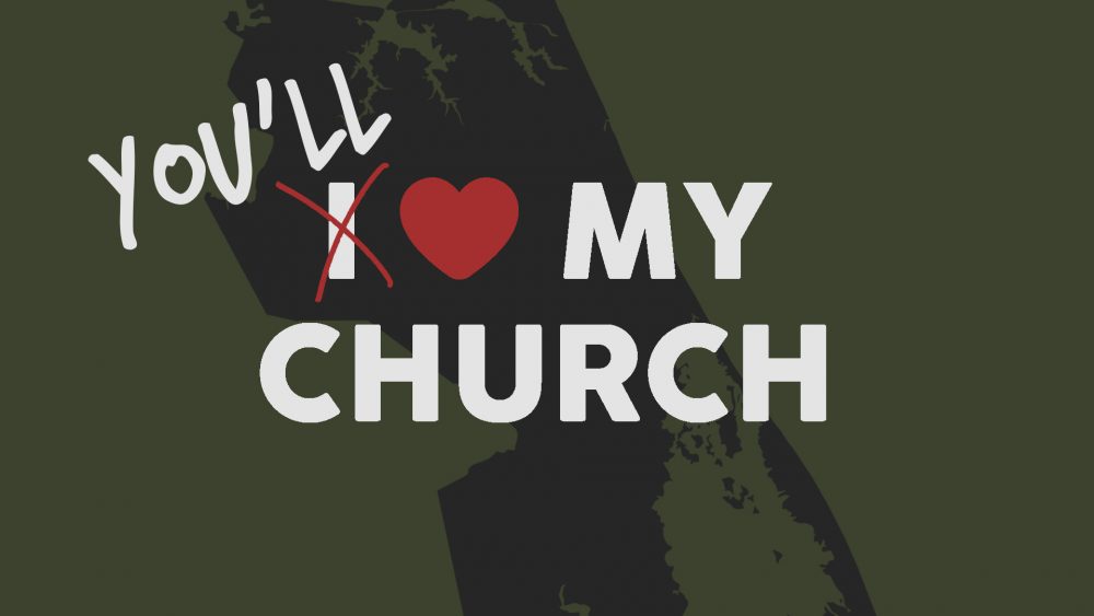 You\'ll Love My Church